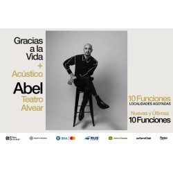 UN PAR DE ENTRADAS para el show Abel Pintos “Gracias a la vida + Acústico” en Buenos Aires