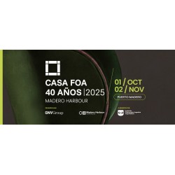 UN PAR de entradas para Casa FOA 40 años 2025 | Madero Harbour
